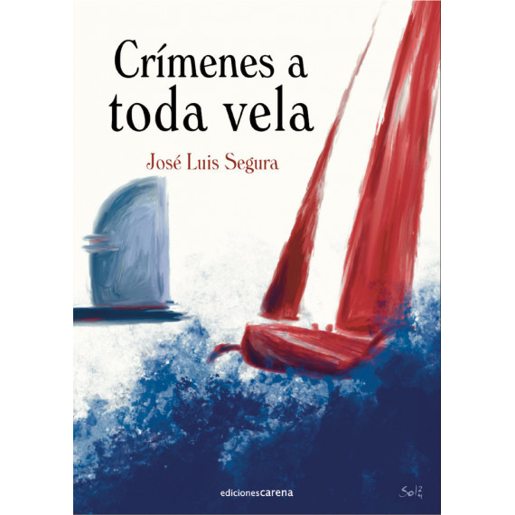 CRIMENES A TODA VELA