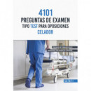 4101 PREGUNTAS DE EXAMEN TIPO TEST PARA OPOSICIONES - CELADOR