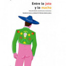 ENTRE LO JOTO Y LO MACHO