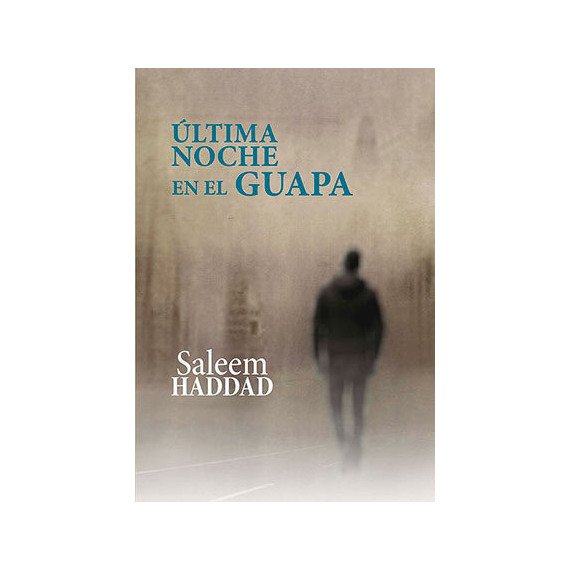 �LTIMA NOCHE EN EL GUAPA