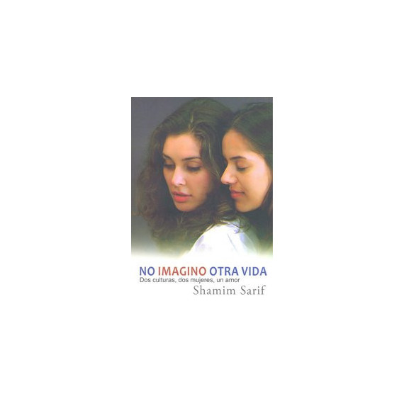 No imagino otra vida