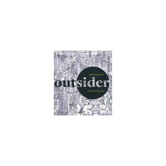 Outsider 2. Arte fuera de serie