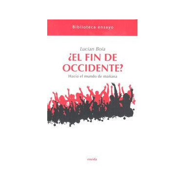 �El fin de occidente?