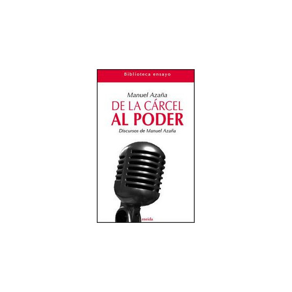 De la C�rcel al Poder
