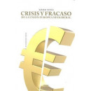 Crisis y fracaso de la Uni�n Europea neoliberal