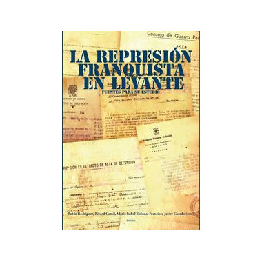 Represi�n Franquista en Levante. Fuentes