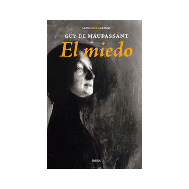 El miedo