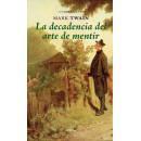 La decadencia del arte de Mentir