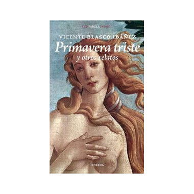 Primavera triste y otros relatos