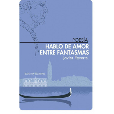 HABLO DE AMOR ENTRE FANTASMAS