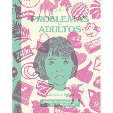 Problemas de adultos. C�lculo y l�gica