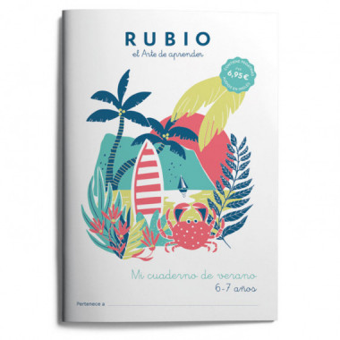 MI CUADERNO DE VERANO RUBIO 6-7 A�OS