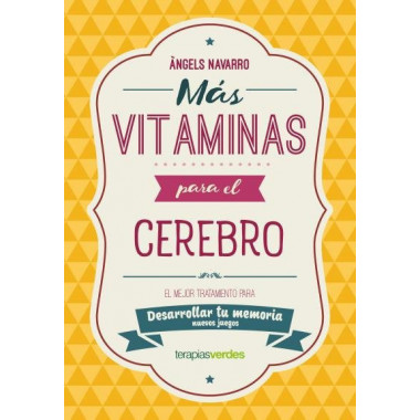 MAS VITAMINAS PARA EL CEREBRO: MEMORIA