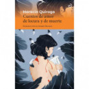 CUENTOS DE AMOR DE LOCURA Y DE MUERTE