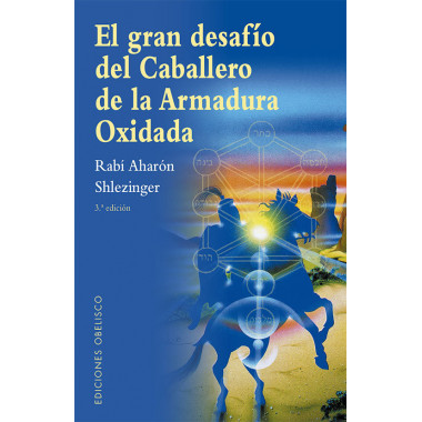 EL GRAN DESAFIO DEL CABALLERO DE LA ARMADURA OXIDADA (N.E.)
