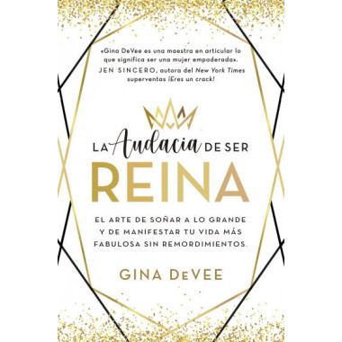 AUDACIA DE SER REINA, LA