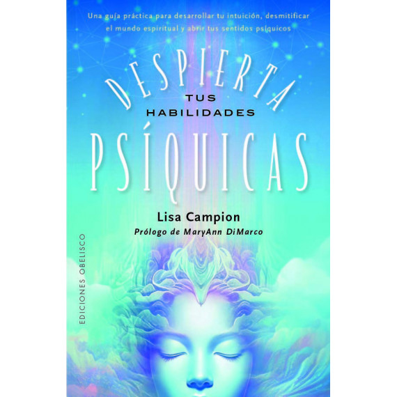 DESPIERTA TUS HABILIDADES PSIQUICAS