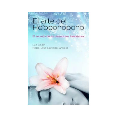 El arte de Ho'oponopono