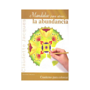 Mandalas para atraer...la abundancia