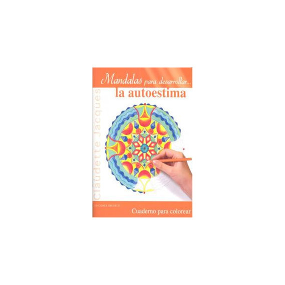 Mandalas para desarrollar...la autoestima