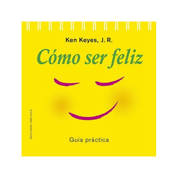 COMO SER FELIZ NE