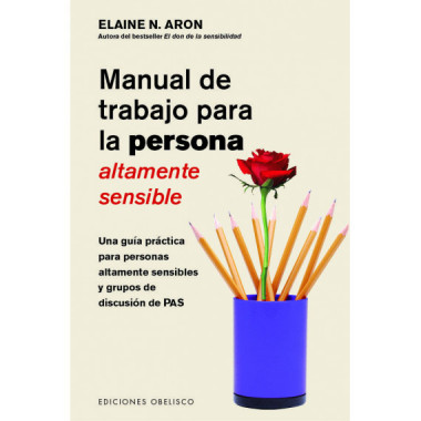 Manual de trabajo para la persona altamente sensible