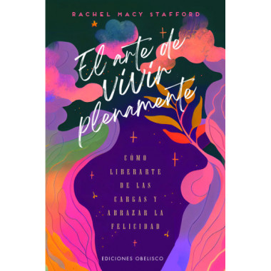 EL ARTE DE VIVIR PLENAMENTE