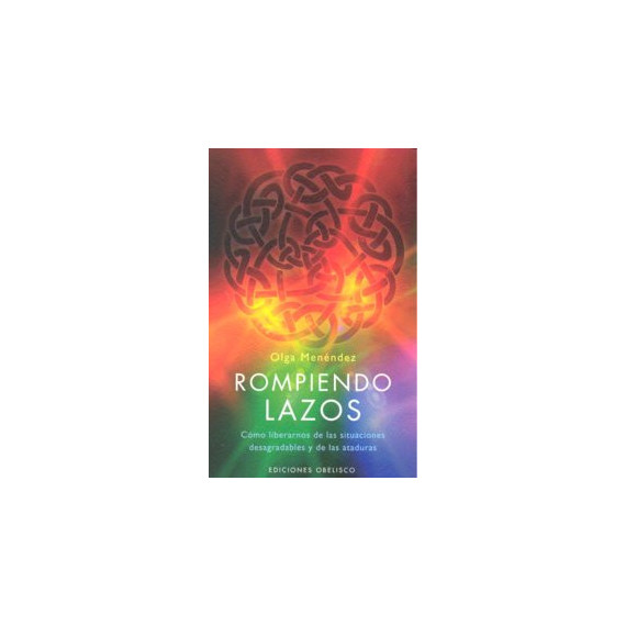 Rompiendo Lazos