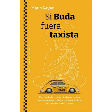Si Buda fuera taxista