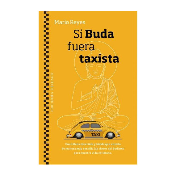 Si Buda fuera taxista