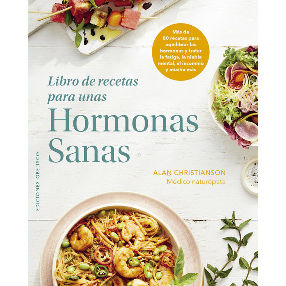Libro de recetas para unas hormonas sanas