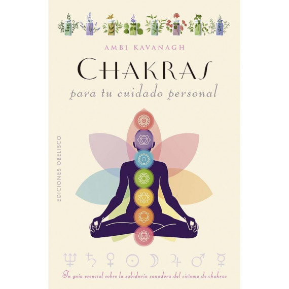 CHAKRAS PARA TU CUIDADO PERSONAL