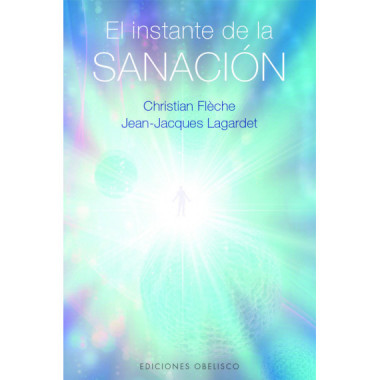 EL INSTANTE DE LA SANACION