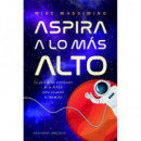 ASPIRA A LO MAS ALTO