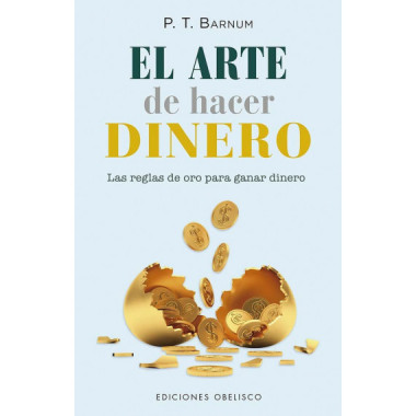 EL ARTE DE HACER DINERO