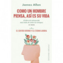 Como un Hombre Piensa, Asi Es su Vida (n.e.)