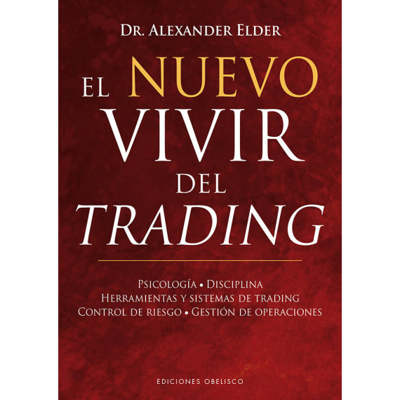 el Nuevo Vivir del Trading