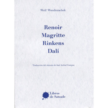 RENOIR,MAGRITTE,RINKENS,DALI