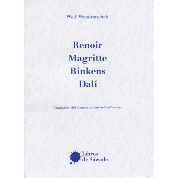 RENOIR,MAGRITTE,RINKENS,DALI