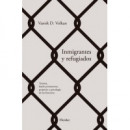 INMIGRANTES Y REFUGIADOS