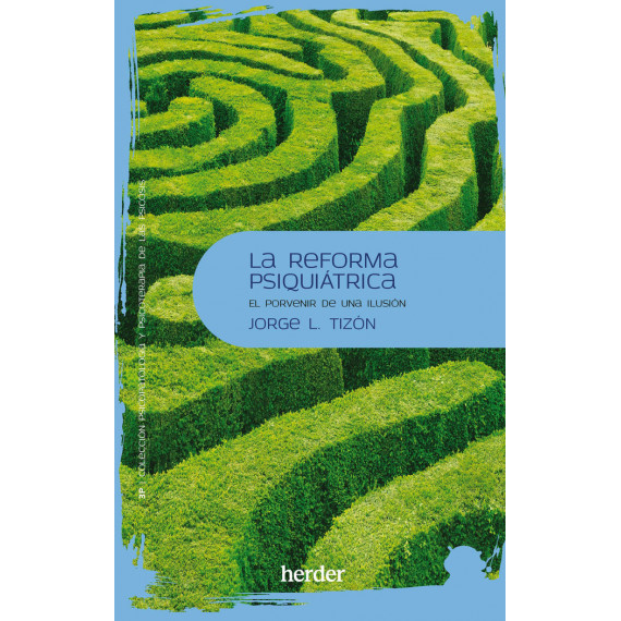 LA REFORMA PSIQUIATRICA