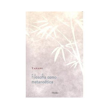 Filosof�a como metano�tica