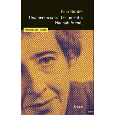 Una herencia sin testamento: Hannah Arendt