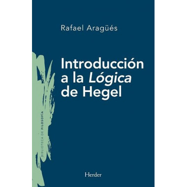 INTRODUCCION A LA LOGICA DE HEGEL