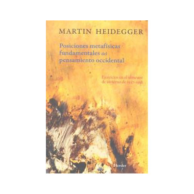 Posiciones metaf�sicas fundamentales del pensamiento occidental