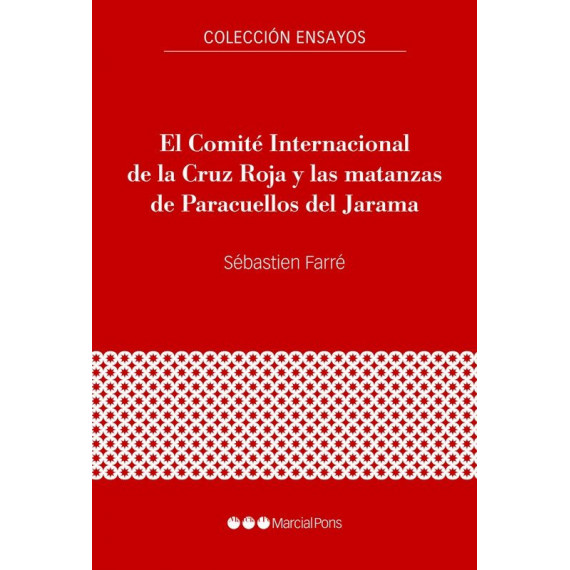 EL COMITE INTERNACIONAL DE LA CRUZ ROJA Y LAS MATANZAS DE PA