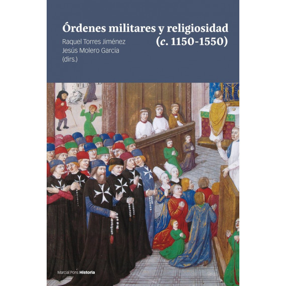 ORDENES MILITARES Y RELIGIOSIDAD C 1150 1550