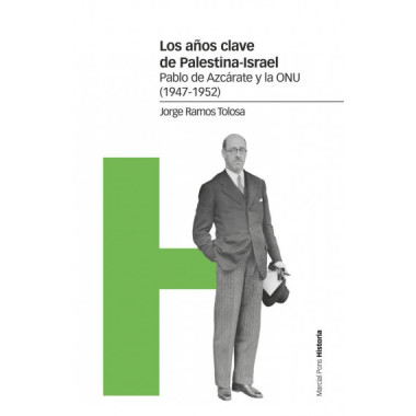 Los a�os clave de Palestina-Israel