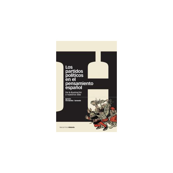 LOS PARTIDOS POL�TICOS EN EL PENSAMIENTO ESPA�OL