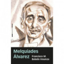 MELQUIADES ALVAREZ